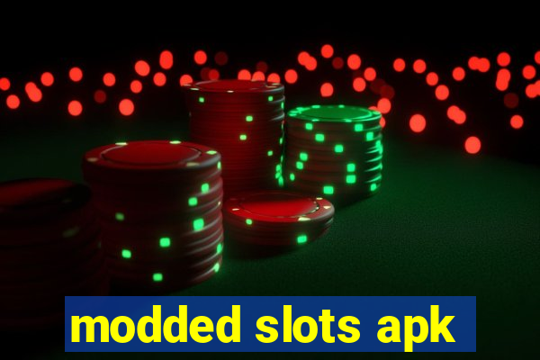 modded slots apk